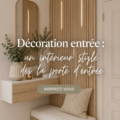 Une entrée décorée avec des accessoires modernes et chaleureux.