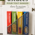 Une maison bien rangée avec des astuces de rangement pratiques